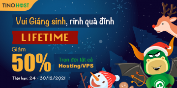 Vui Giáng sinh, rinh quà đỉnh: Lifetime, giảm 50% trọn đời tất cả Hosting/VPS tại TinoHost